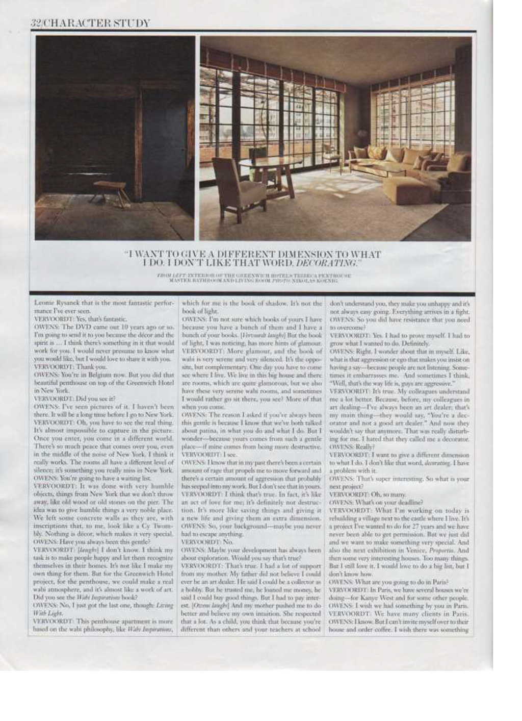 Interview Magazine sits down with Axel Vervoordt, the interior designer behind our Tribeca Penthouse